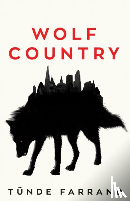 Farrand, Tunde - Wolf Country