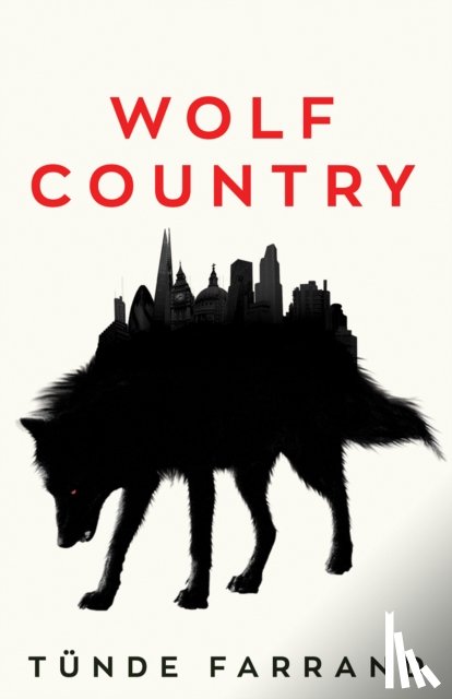 Farrand, Tunde - Wolf Country