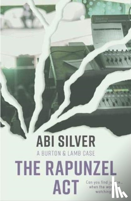 Silver, Abi - The Rapunzel Act
