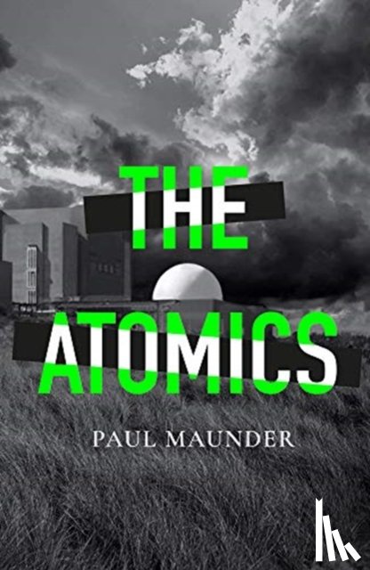 Maunder, Paul - The Atomics