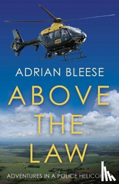 Bleese, Adrian - Above the Law