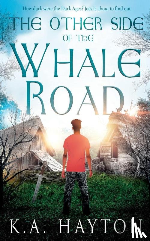 Hayton, K.A. - The Other Side of the Whale Road