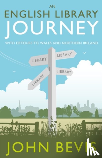 Bevis, John - An English Library Journey