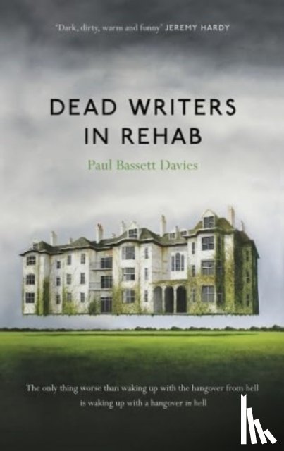 Bassett Davies, Paul - Dead Writers in Rehab