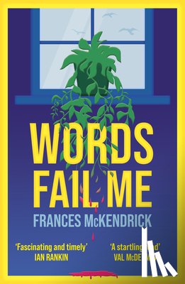 McKendrick, Frances - Words Fail Me