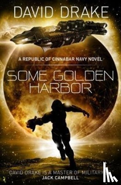 Drake, David - Some Golden Harbor