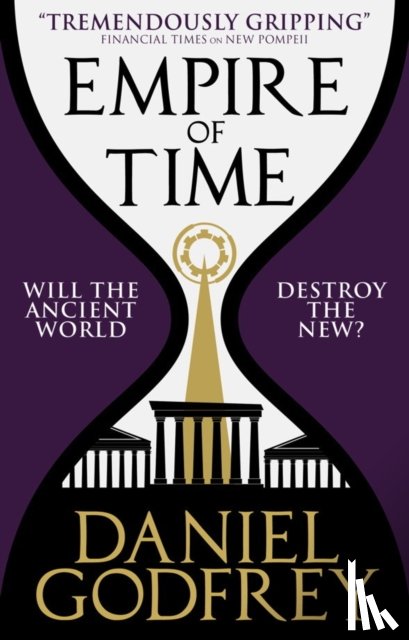Godfrey, Daniel - Empire of Time