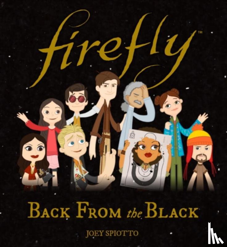 Spiotto, Joey - Firefly: Back From the Black
