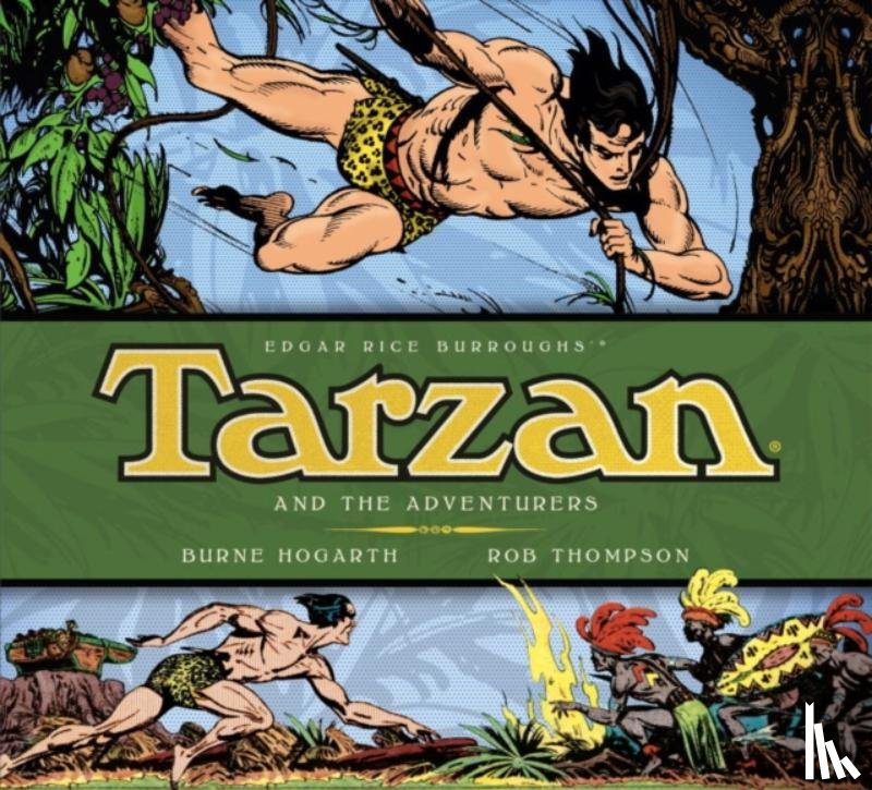 Hogarth, Burne - Tarzan - Tarzan and the Adventurers (Vol. 5)