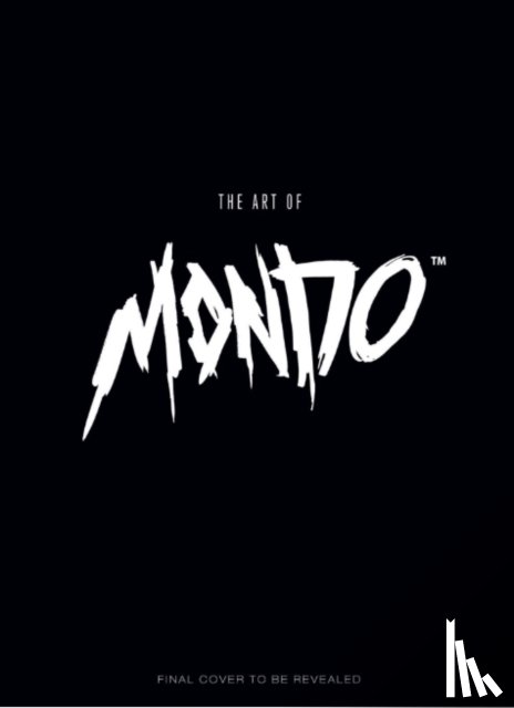 Mondo - The Art of Mondo