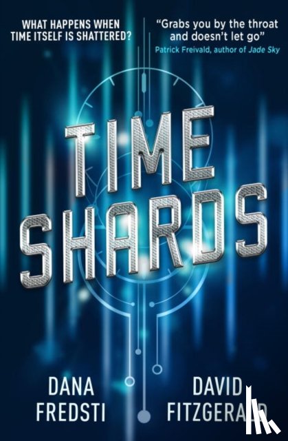 Fredsti, Dana - Time Shards Book 1