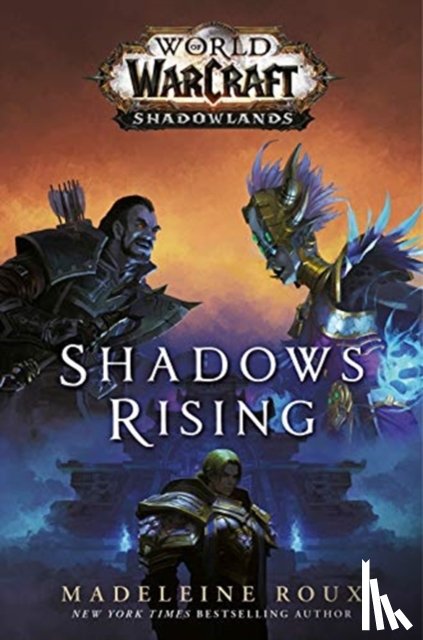 Roux, Madeleine - World of Warcraft: Shadows Rising