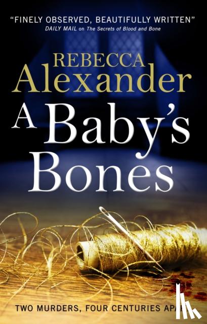 Rebecca Alexander - A Baby's Bones