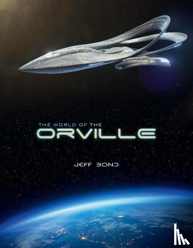 Bond, Jeff - The World of The Orville