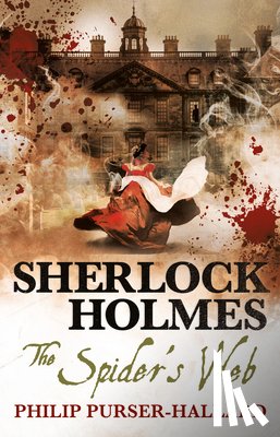 Purser-Hallard, Philip - Sherlock Holmes - The Spider's Web