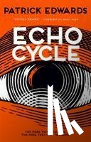 Edwards, Patrick - Echo Cycle
