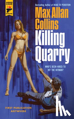 Allan Collins, Max - Killing Quarry