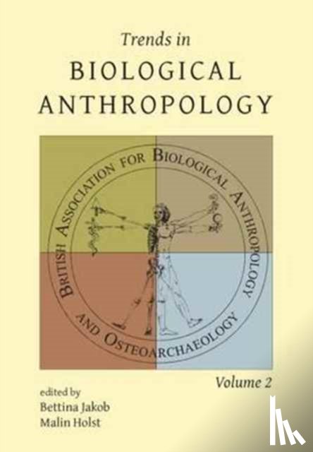  - Trends in Biological Anthropology 2