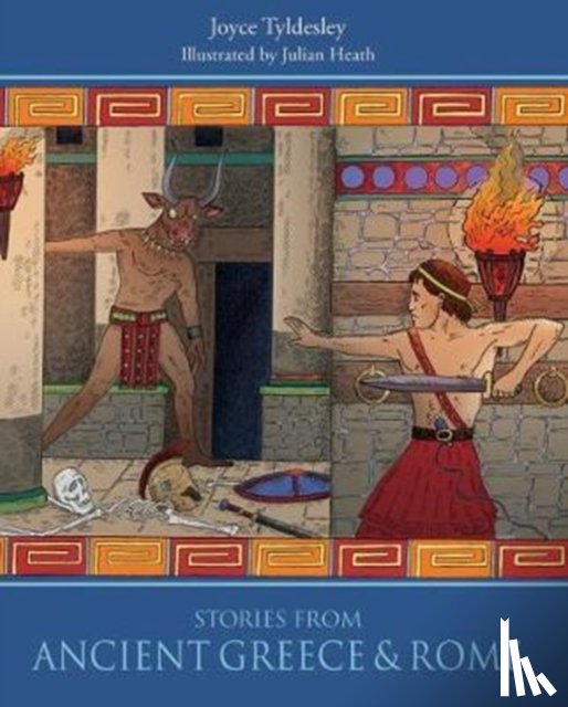 Tyldesley, Joyce, Heath, Julian - Stories from Ancient Greece and Rome