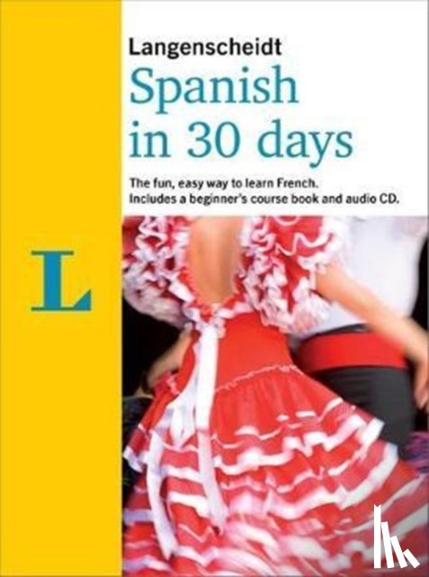 Langenscheidt - Langenscheidt In 30 Days Spanish