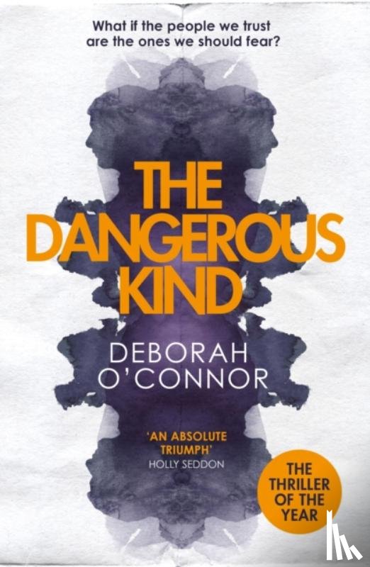 O'Connor, Deborah - The Dangerous Kind