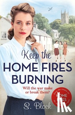 Block, S., Block, Simon - Keep the Home Fires Burning