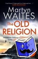 Waites, Martyn - The Old Religion