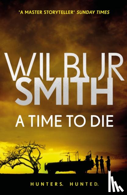 Smith, Wilbur - A Time to Die