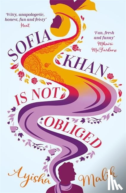 Malik, Ayisha - Sofia Khan is Not Obliged