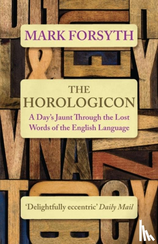 Forsyth, Mark - The Horologicon