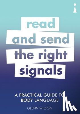 Wilson, Glenn - A Practical Guide to Body Language