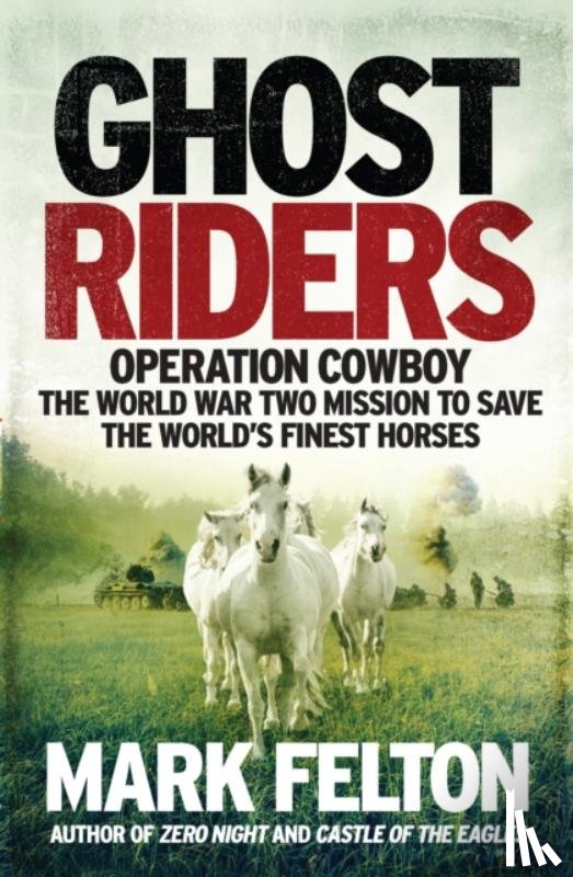 Felton, Mark - Ghost Riders