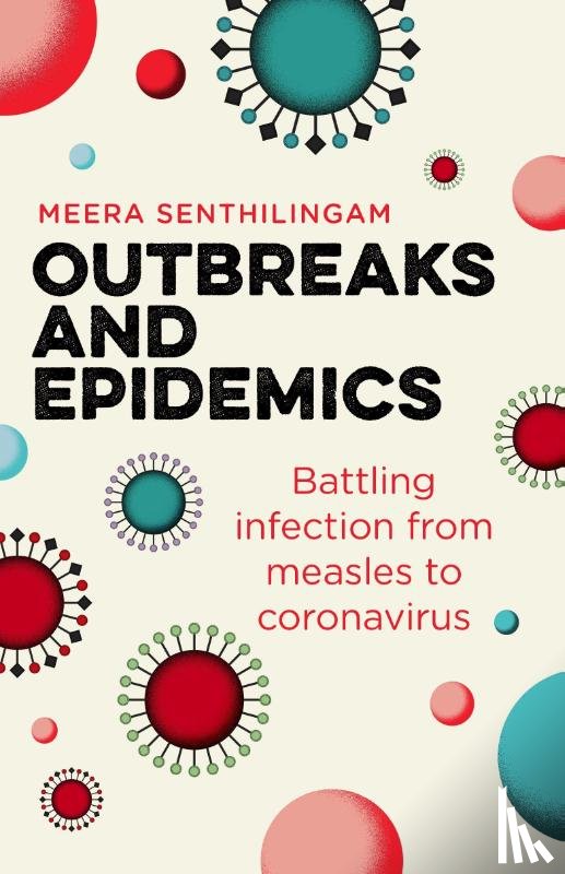 Senthilingam, Meera - Outbreaks and Epidemics
