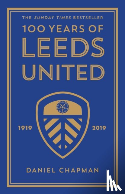 Chapman, Daniel - 100 Years of Leeds United