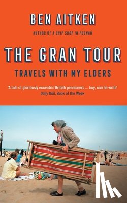 Aitken, Ben - The Gran Tour