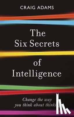 Adams, Craig - The Six Secrets of Intelligence