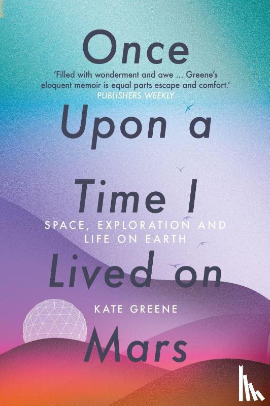 Greene, Kate - Once Upon a Time I Lived on Mars