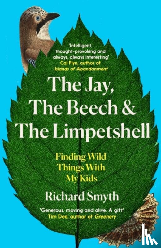 Smyth, Richard - The Jay, The Beech and the Limpetshell