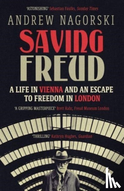 Nagorski, Andrew - Saving Freud