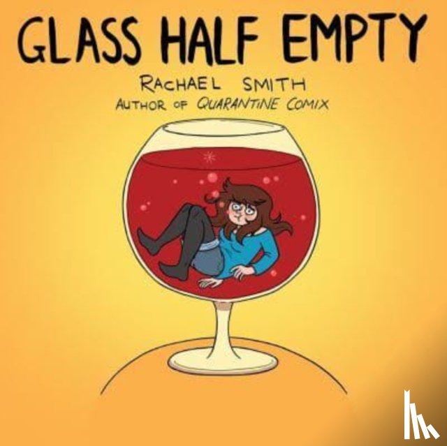 Smith, Rachael - Glass Half Empty