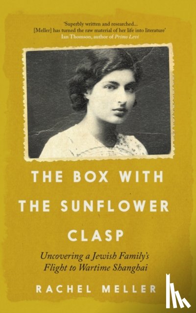 Meller, Rachel - The Box with the Sunflower Clasp