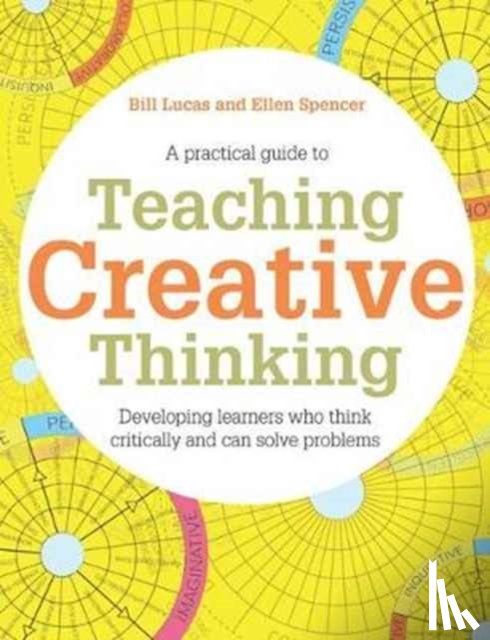 Lucas, Bill, Spencer, Ellen - Teaching Creative Thinking