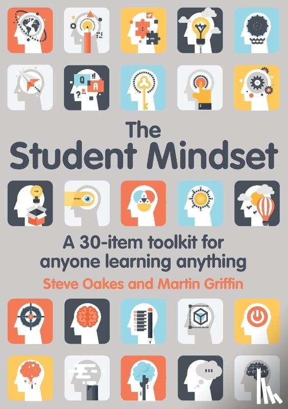 Oakes, Steve, Griffin, Martin - The Student Mindset