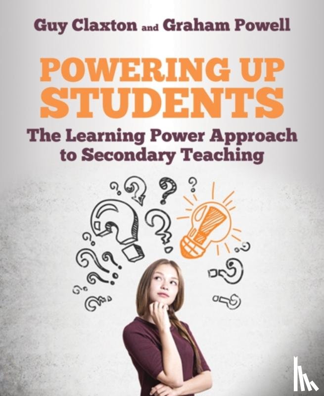 Claxton, Guy, Powell, Graham - Powering Up Students
