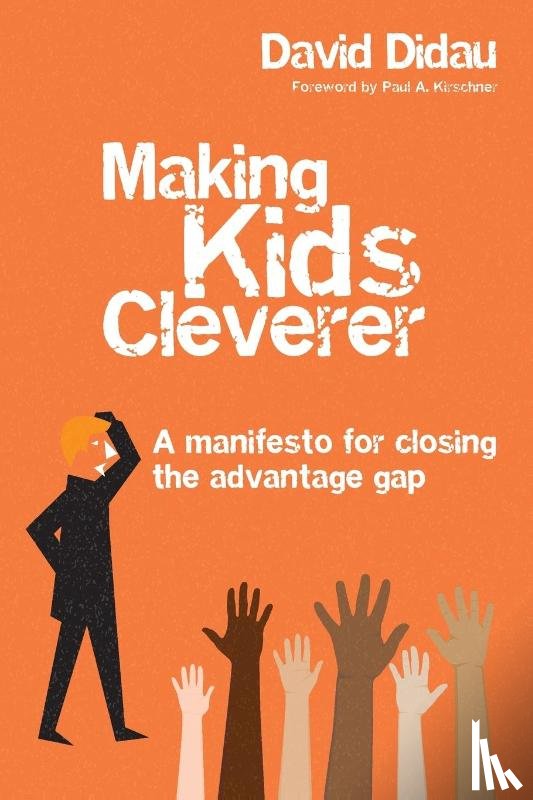Didau, David - Making Kids Cleverer