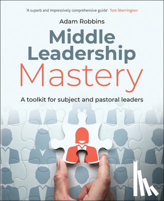 Robbins, Adam - Middle Leadership Mastery