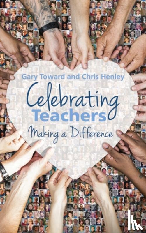 Henley, Chris, Toward, Gary - Celebrating Teachers
