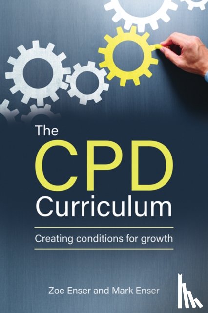 Enser, Zoe, Enser, Mark - The CPD Curriculum