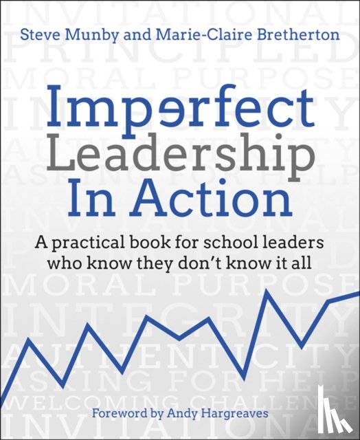 Munby, Steve, Bretherton, Marie-Claire - Imperfect Leadership in Action