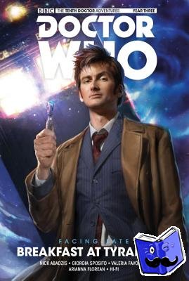 Abadzis, Nick - Doctor Who: The Tenth Doctor: Facing Fate Vol. 1: Breakfast at Tyranny's